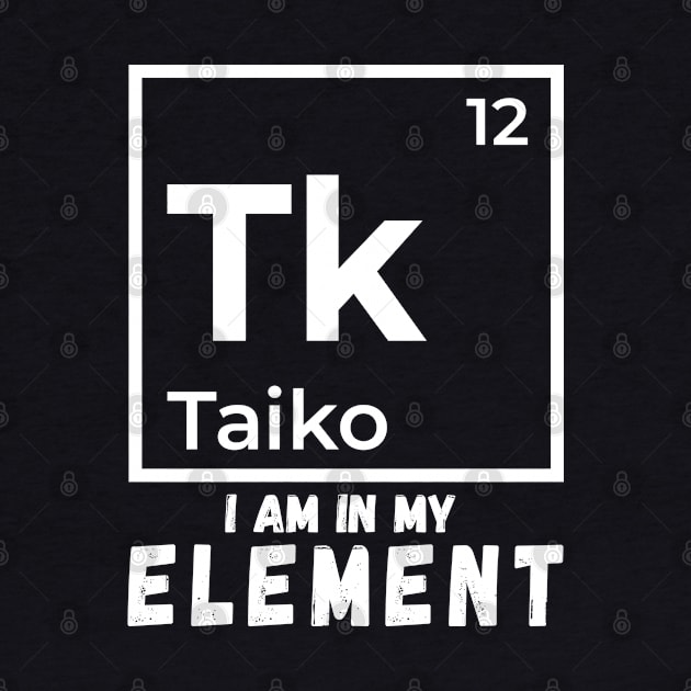 Funny Taiko Periodic Element Saying by BonnaVida